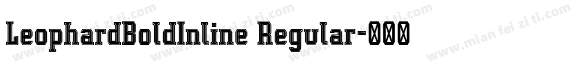 LeophardBoldInline Regular字体转换